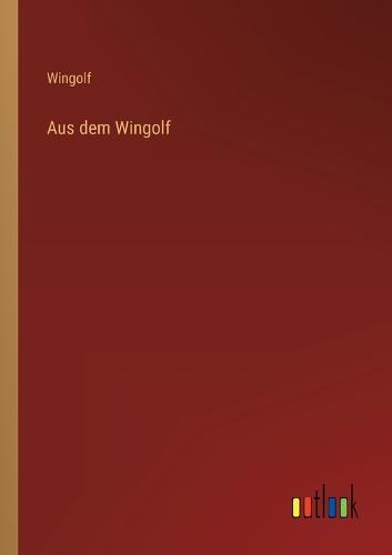 Aus dem Wingolf