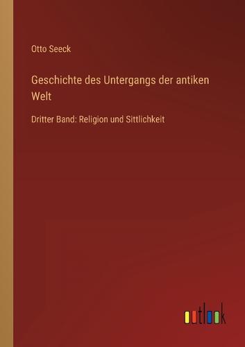 Geschichte des Untergangs der antiken Welt