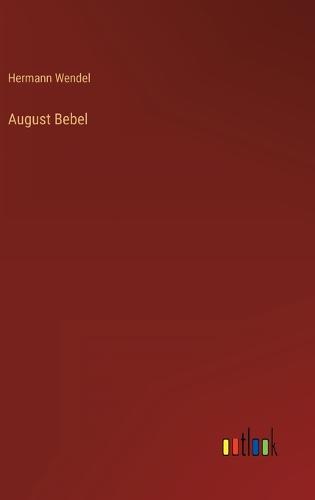 August Bebel
