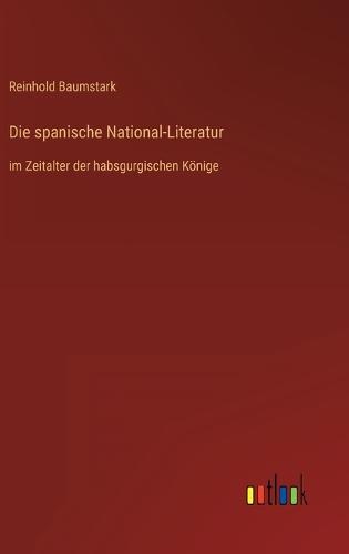 Die spanische National-Literatur