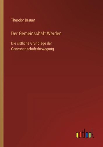 Der Gemeinschaft Werden