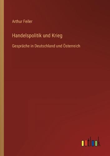 Handelspolitik und Krieg