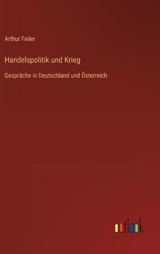 Handelspolitik und Krieg