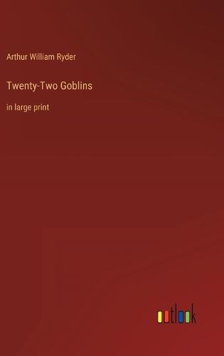 Twenty-Two Goblins