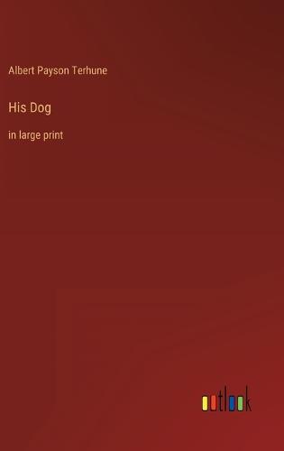 His Dog