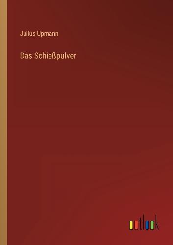 Das Schießpulver