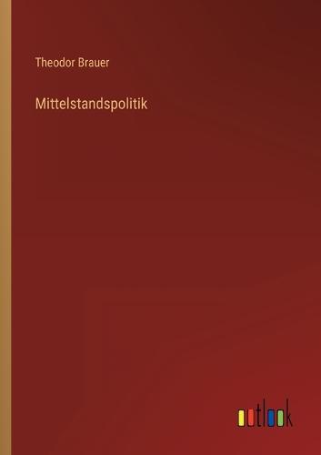 Mittelstandspolitik