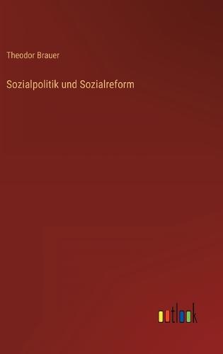 Sozialpolitik und Sozialreform