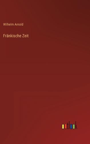 Fränkische Zeit