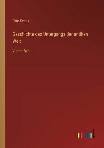 Geschichte des Untergangs der antiken Welt
