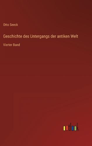 Geschichte des Untergangs der antiken Welt