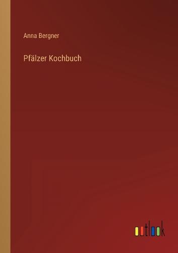 Pfälzer Kochbuch