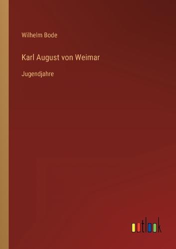 Karl August von Weimar