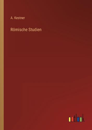 Römische Studien
