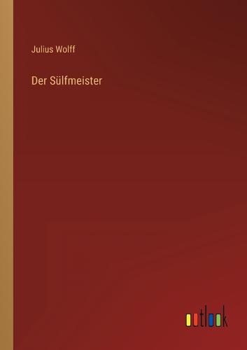 Der Sülfmeister