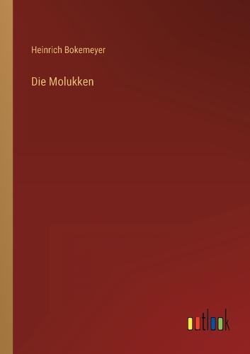 Die Molukken