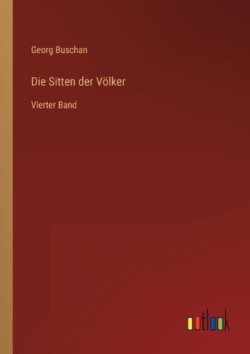 Die Sitten der Völker