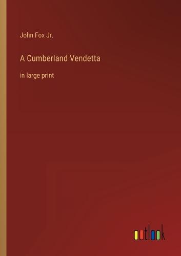 A Cumberland Vendetta