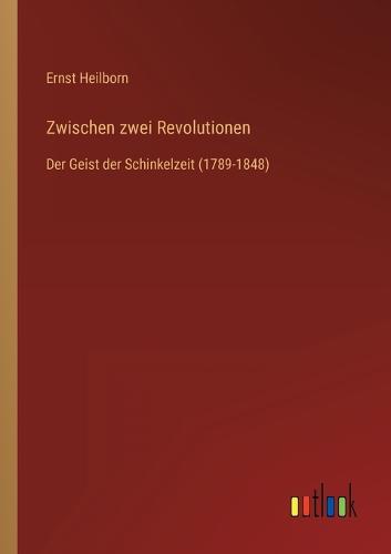 Zwischen zwei Revolutionen