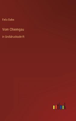 Vom Chiemgau