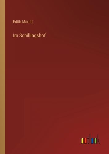 Im Schillingshof