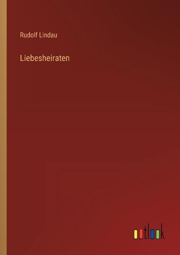 Liebesheiraten