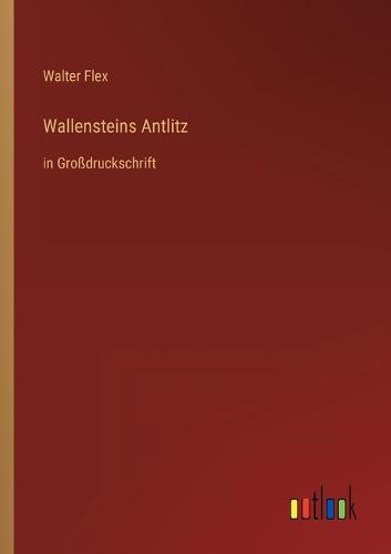 Wallensteins Antlitz