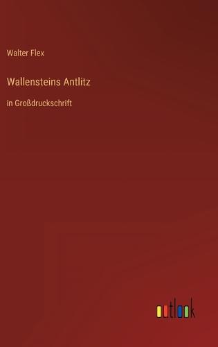 Wallensteins Antlitz