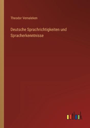 Deutsche Sprachrichtigkeiten und Spracherkenntnisse