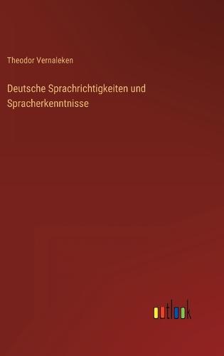 Deutsche Sprachrichtigkeiten und Spracherkenntnisse