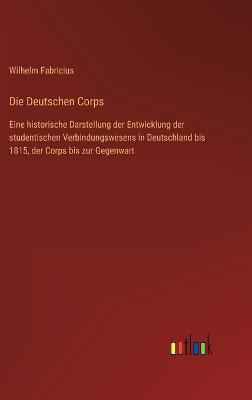 Die Deutschen Corps