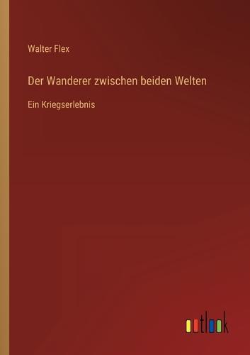 Der Wanderer zwischen beiden Welten