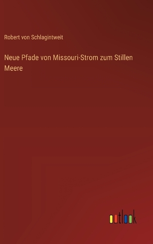 Neue Pfade von Missouri-Strom zum Stillen Meere