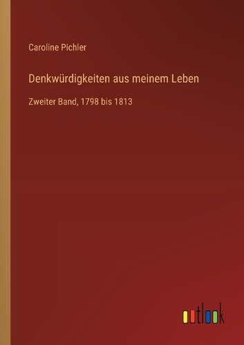 Denkwürdigkeiten aus meinem Leben