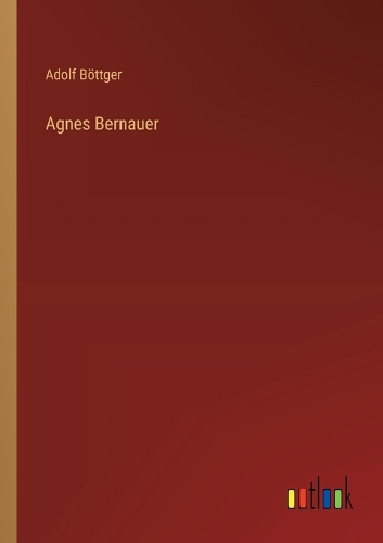 Agnes Bernauer