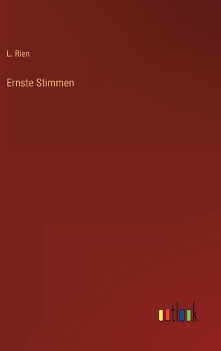 Ernste Stimmen