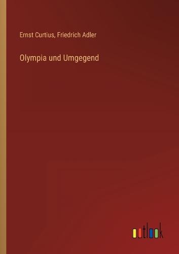Olympia und Umgegend