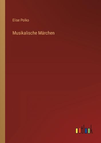 Musikalische Märchen