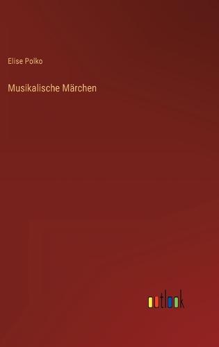 Musikalische Märchen