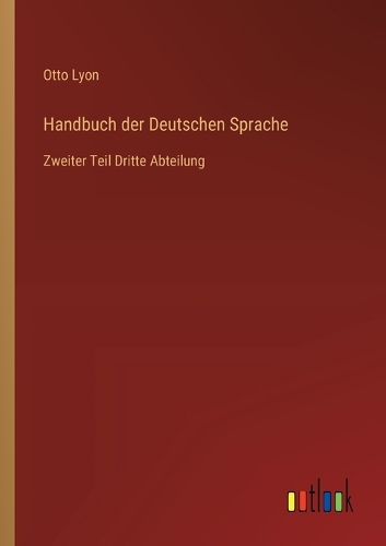 Handbuch der Deutschen Sprache