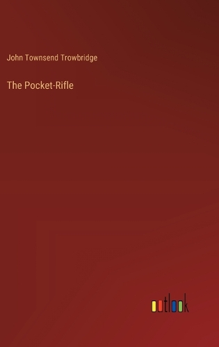 The Pocket-Rifle