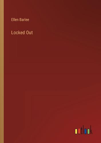 Locked Out