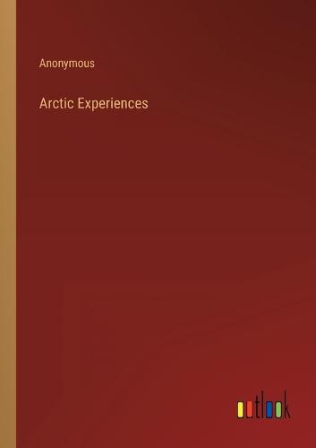Arctic Experiences