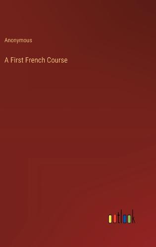 A First French Course