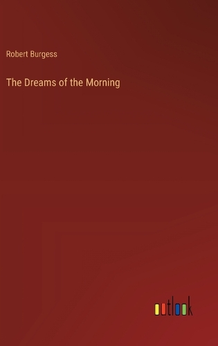 The Dreams of the Morning