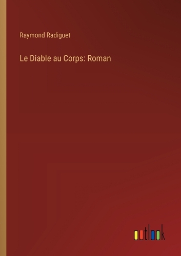 Le Diable au Corps