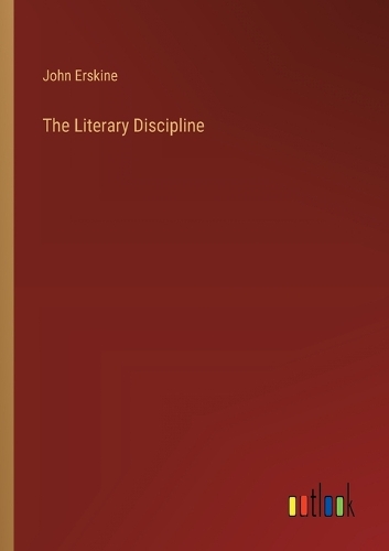 The Literary Discipline