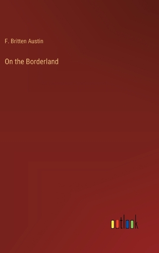 On the Borderland