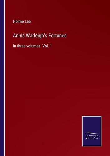 Annis Warleigh's Fortunes