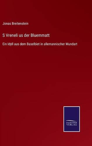 S Vreneli us der Bluemmatt